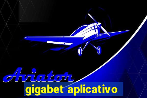 gigabet aplicativo